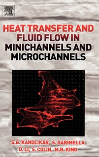 Front cover_Heat Transfer And Fluid Flow In Minichannels And Microchannels