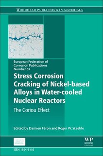 Couverture_Stress Corrosion Cracking Of Nickel Based Alloys In Water-cooled Nuclear Reactors