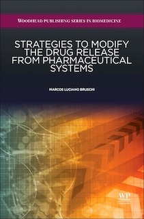 Front cover_Strategies To Modify The Drug Release From Pharmaceutical Systems