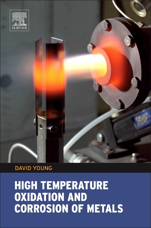 Front cover_High Temperature Oxidation And Corrosion Of Metals