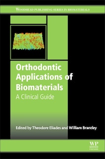 Front cover_Orthodontic Applications of Biomaterials