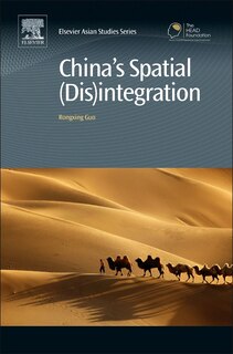 China's Spatial (dis)integration: Political Economy Of The Interethnic Unrest In Xinjiang