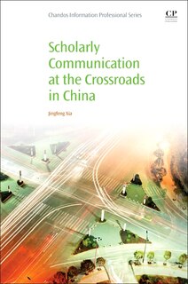 Front cover_Scholarly Communication at the Crossroads in China