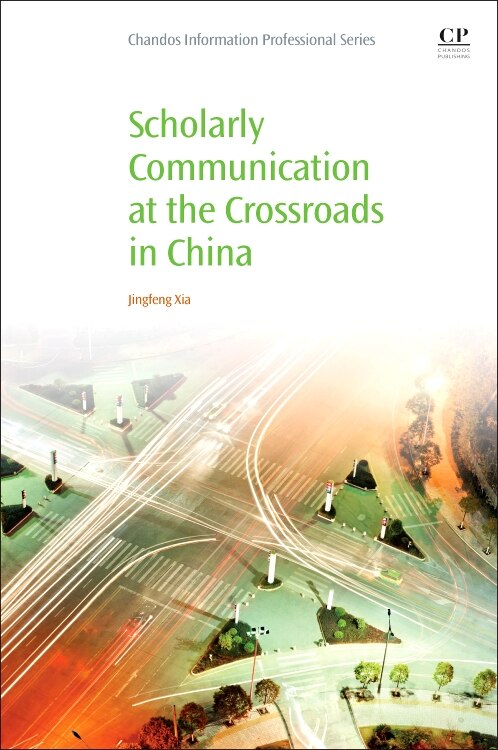 Front cover_Scholarly Communication at the Crossroads in China
