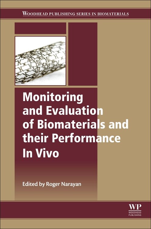 Front cover_Monitoring and Evaluation of Biomaterials and their Performance In Vivo