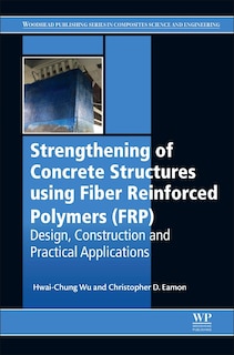 Front cover_Strengthening of Concrete Structures Using Fiber Reinforced Polymers (FRP)