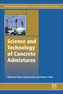Couverture_Science And Technology Of Concrete Admixtures
