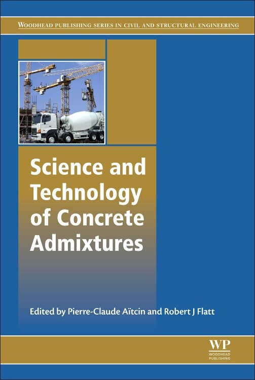 Couverture_Science And Technology Of Concrete Admixtures