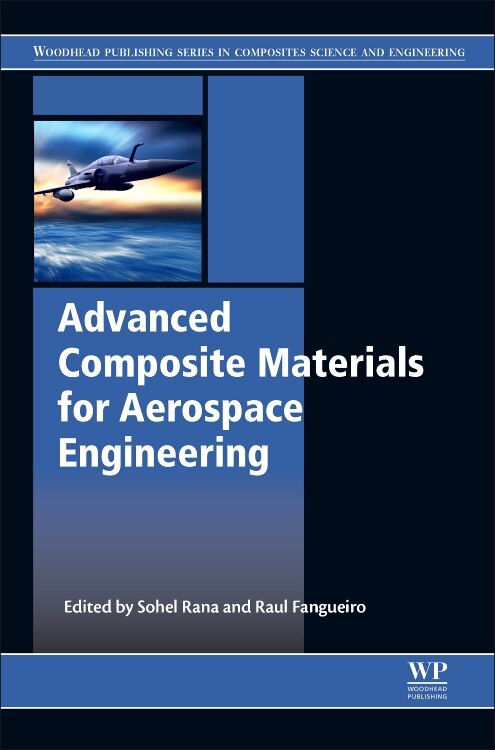 Front cover_Advanced Composite Materials For Aerospace Engineering