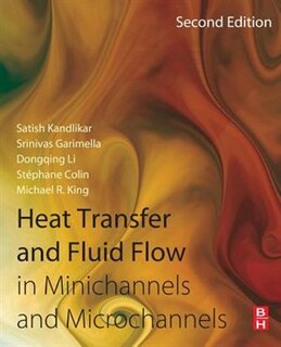 Front cover_Heat Transfer And Fluid Flow In Minichannels And Microchannels