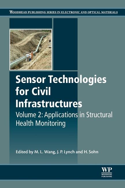 Front cover_Sensor Technologies for Civil Infrastructures, Volume 2