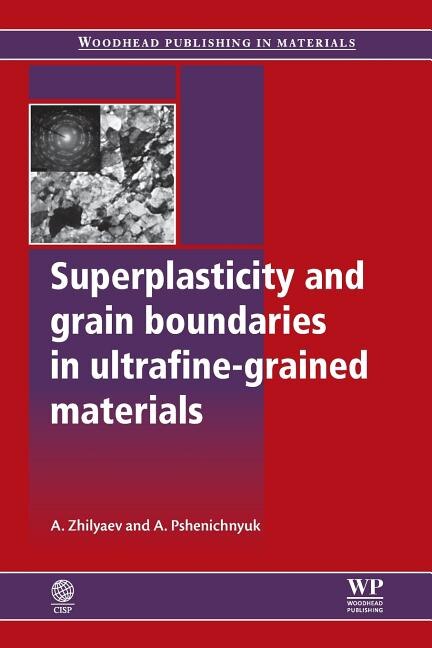 Couverture_Superplasticity and Grain Boundaries in Ultrafine-Grained Materials