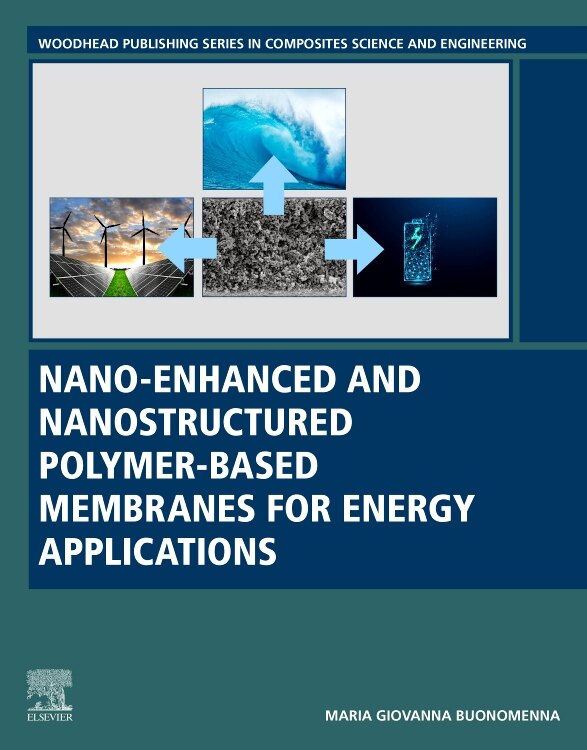 Couverture_Nano-enhanced And Nanostructured Polymer-based Membranes For Energy Applications