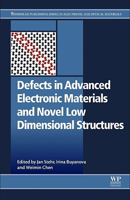 Couverture_Defects in Advanced Electronic Materials and Novel Low Dimensional Structures