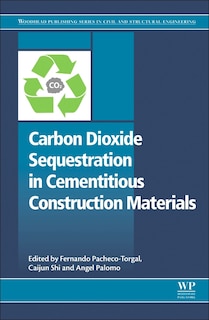 Front cover_Carbon Dioxide Sequestration in Cementitious Construction Materials