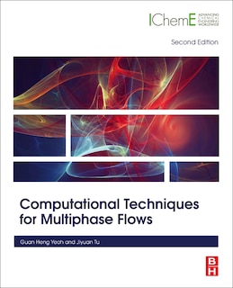 Front cover_Computational Techniques For Multiphase Flows