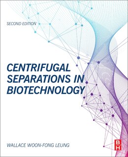 Front cover_Centrifugal Separations In Biotechnology