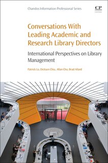 Front cover_Conversations with Leading Academic and Research Library Directors