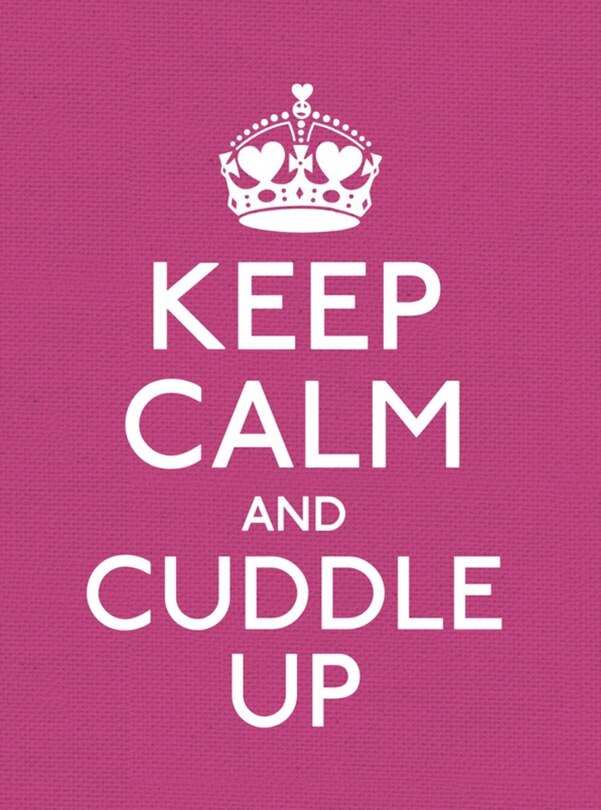 Front cover_Keep Calm And Cuddle Up