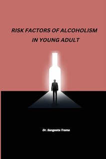 Couverture_Risk Factors of Alcoholism in Young Adult