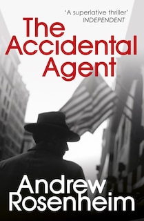 Front cover_The Accidental Agent