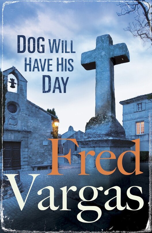 Front cover_Dog Will Have His Day