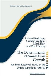 Front cover_The Determinants of Small Firm Growth