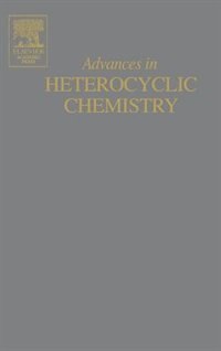Front cover_Advances In Heterocyclic Chemistry