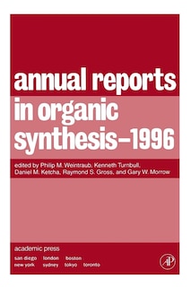 Annual Reports In Organic Synthesis 1996