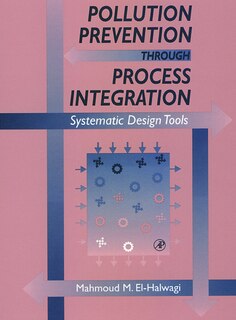 Front cover_Pollution Prevention Through Process Integration