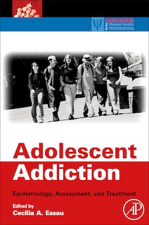 Front cover_Adolescent Addiction