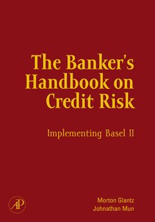 Front cover_The Banker's Handbook on Credit Risk