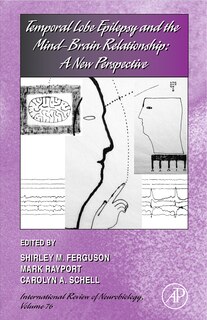 Front cover_Temporal Lobe Epilepsy and the Mind-Brain Relationship