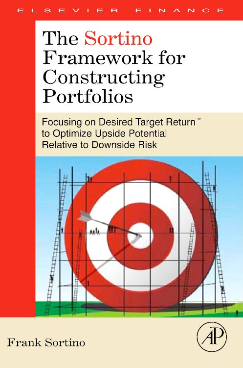 Front cover_The Sortino Framework for Constructing Portfolios