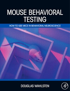 Front cover_Mouse Behavioral Testing