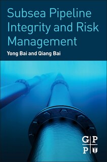 Front cover_Subsea Pipeline Integrity And Risk Management