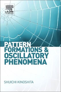 Front cover_Pattern Formations And Oscillatory Phenomena