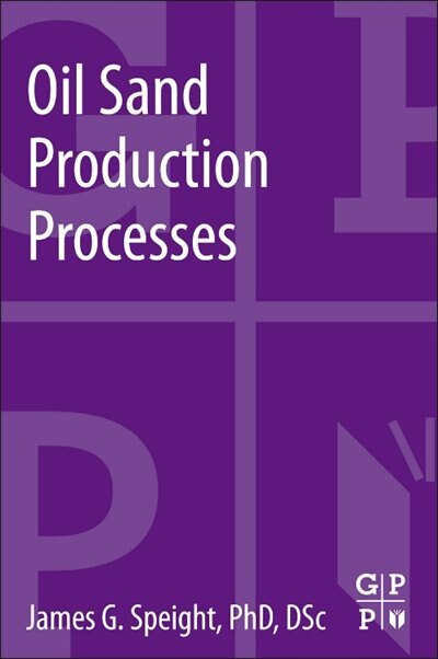 Couverture_Oil Sand Production Processes
