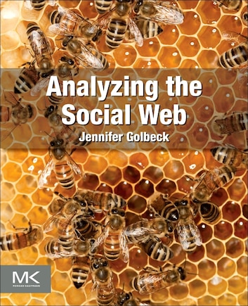 Analyzing The Social Web