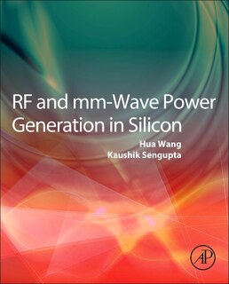 Front cover_Rf And Mm-wave Power Generation In Silicon