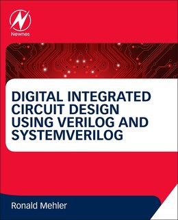 Couverture_Digital Integrated Circuit Design Using Verilog And Systemverilog