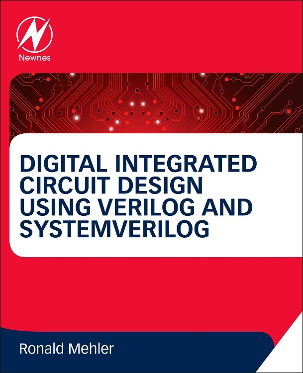 Couverture_Digital Integrated Circuit Design Using Verilog And Systemverilog