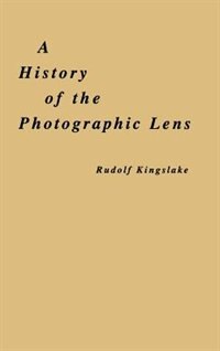 Couverture_A History Of The Photographic Lens