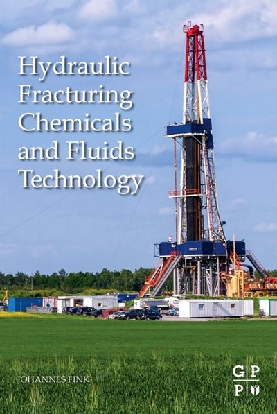Front cover_Hydraulic Fracturing Chemicals And Fluids Technology