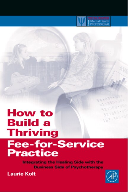 Front cover_How To Build A Thriving Fee-for-service Practice