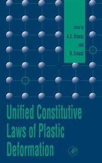 Front cover_Unified Constitutive Laws Of Plastic Deformation