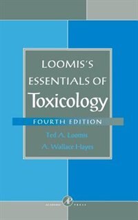 Front cover_Loomis's Essentials of Toxicology