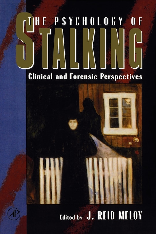 Front cover_The Psychology Of Stalking