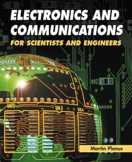 Couverture_Electronics And Communications For Scientists And Engineers