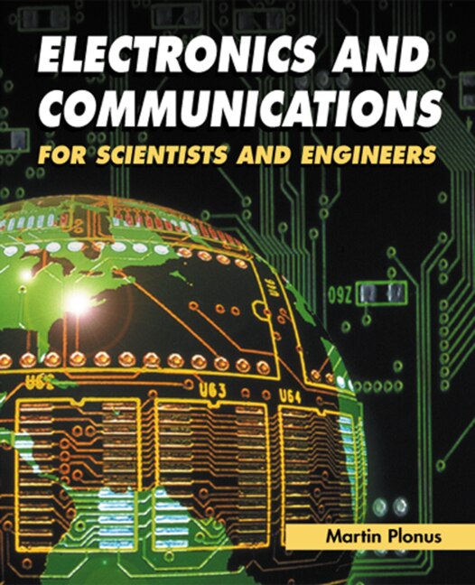 Couverture_Electronics And Communications For Scientists And Engineers